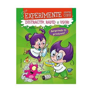 Experimente pentru copii: distractiv, rapid si usor. Vol.2 - Alexandre Wajnberg imagine
