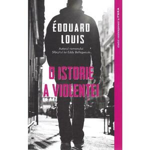 O istorie a violentei - Edouard Louis imagine