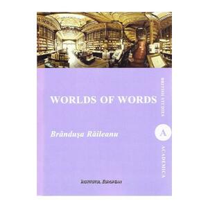 Worlds of words - Brandusa Raileanu imagine