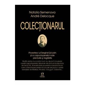 Colectionarul - Natalia Semenova, Andre Delocque imagine