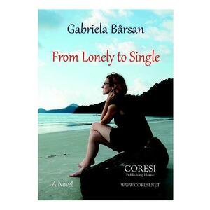 From Lonely to Single - Gabriela Barsan imagine