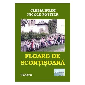 Floare de scortisoara - Clelia Ifrim, Nicole Pottier imagine