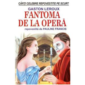 Fantoma de la opera - Gaston Leroux, Pauline Francis imagine