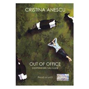 Out of office - Cristina Anescu imagine