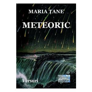 Meteoric - Maria Tane imagine