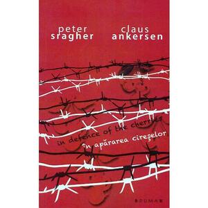In apararea cireselor. In defence of the cherries - Peter Sragher, Claus Ankersen imagine