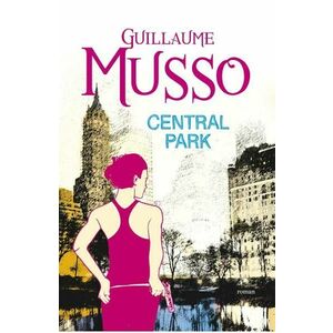 Central Park Ed.2 - Guillaume Musso imagine