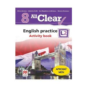 All Clear. English Practice L2. Activity book. Lectia de engleza - Clasa 8 - Olivia Johnston imagine