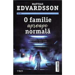 O familie aproape normala - Mattias Edvardsson imagine
