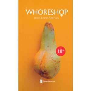 Whoreshop - Jean-Lorin Sterian imagine
