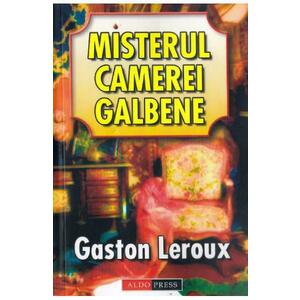 Misterul camerei galbene - Gaston Leroux imagine
