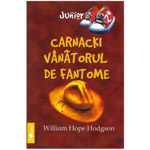Carnacki, vanatorul de fantome - William Hope Hodgson imagine