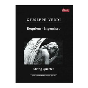 Requiem. Aria Ingemisco - Giuseppe Verdi - Cvartet de coarde imagine