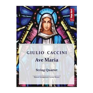 Ave Maria - Giulio Caccini - Cvartet de coarde imagine