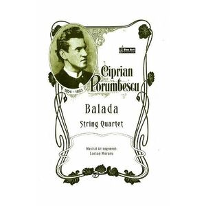 Balada - Ciprian Porumbescu - Cvartet de coarde imagine