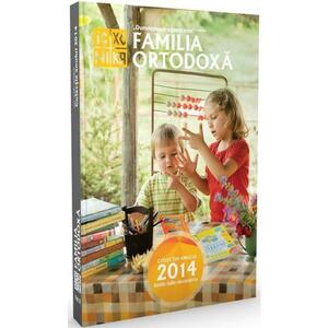 Familia ortodoxa - Colectia anului 2014 (Iulie-decembrie) imagine