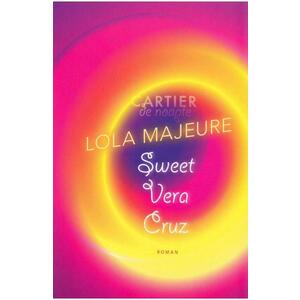 Sweet Vera Cruz - Lola Majeure imagine