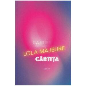 Cartita - Lola Majeure imagine