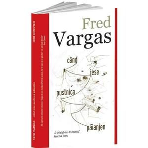 Cand iese pusnica paianjen - Fred Vargas imagine