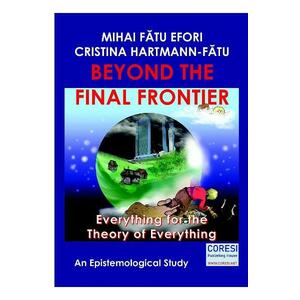 Beyond the Final Frontier - Mihai Fatu Efori imagine