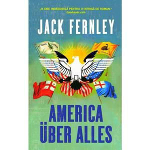 America uber alles - Jack Fernley imagine