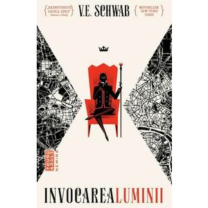 Invocarea Luminii - V. E. Schwab imagine