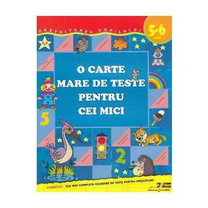 O carte mare de teste pentru cei mici 5-6 ani - S.E. Gavrina imagine