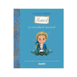 Mozart si curcubeul muzical - Cristina Andone imagine