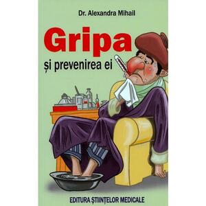 Gripa si prevenirea ei - Alexandra Mihail imagine