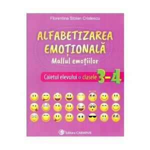 Alfabetizarea emotionala. Mallul emotiilor - Caietul elevului - Clasele 3-4 - Florentina Stoian Cristescu imagine