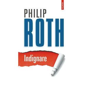 Indignare - Philip Roth imagine