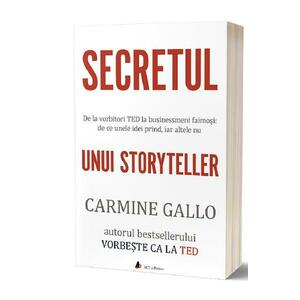 Secretul unui storyteller - Carmine Gallo imagine