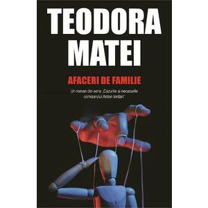 Afaceri de familie - Teodora Matei imagine