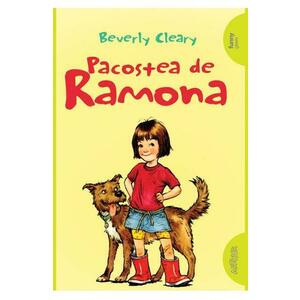 Pacostea de Ramona - Beverly Cleary imagine