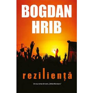 Rezilienta - Bogdan Hrib imagine