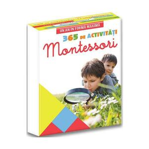 365 de activitati Montessori. Un an in forma maxima - Vanessa Toinet imagine