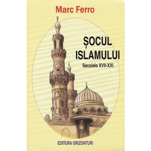 Socul Islamului - Marc Ferro imagine