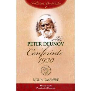 Conferinte 1920 Vol.4: Noua omenire - Peter Deunov imagine