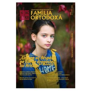Familia Ortodoxa Nr.6 (137) iunie 2020 imagine