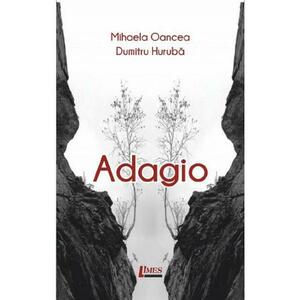 Adagio - Mihaela Oancea, Dumitru Huruba imagine