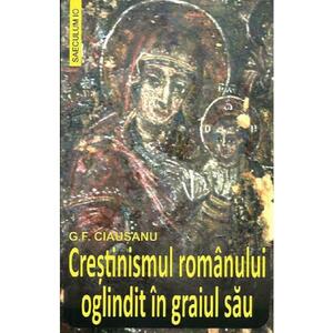 Crestinismul romanului oglindit in graiul sau - G.F. Ciausanu imagine