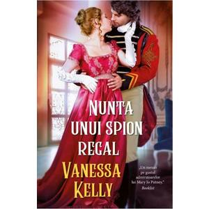 Nunta unui spion regal - Vanessa Kelly imagine