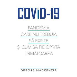 Covid-19 - Debora MacKenzie imagine