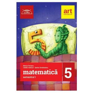 Matematica - Clasa 5 Sem.1 - Marius Perianu, Catalin Stanica, Stefan Smarandoiu imagine