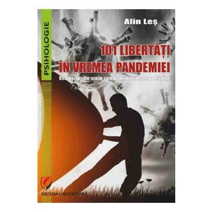 101 libertati in vremea pandemiei - Alin Les imagine