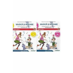 Muzica si miscare - Clasa 3 Sem.1+2 - Manual + CD - Mirela Rizea Marinescu, Mihaela Predoiu, Ana Motora-Ionescu imagine