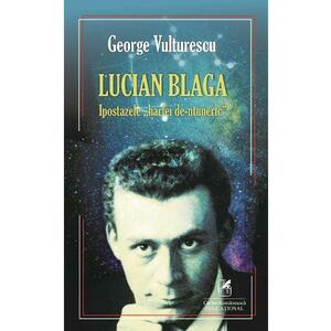 Lucian Blaga, Ipostazele harfei de-ntuneric - George Vulturescu imagine