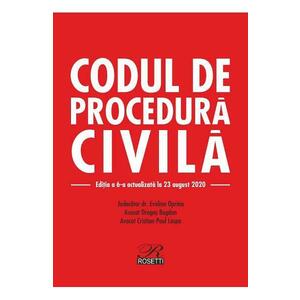 Codul de procedura civila Ed.6 Act. 23 august 2020 imagine