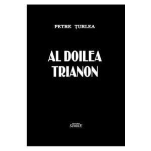 Al doilea trianon - Petre Turlea imagine
