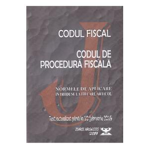 Codul fiscal. Codul de procedura fiscala. Act. 10 februarie 2019 imagine